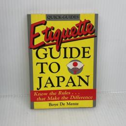 Etiquette Guide to Japan Tuttle Publishing Boye LafayetteDe Mente