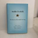 Make It Stick: The Science of Successful Learning Belknap Press: An Imprint of Harvard University Press Peter C.Brown