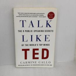 Talk Like TED St. Martin's Griffin CarmineGallo