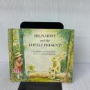 Mr. Rabbit and the Lovely Present: An Easter And Springtime Book For Kids HarperCollins CharlotteZolotow