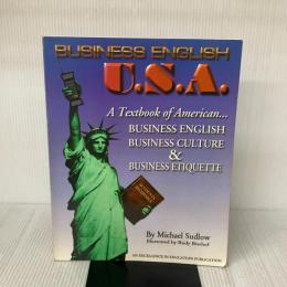 【※多数の書き込み有り】Business English: U.S.A. : A Textbook of American Business English