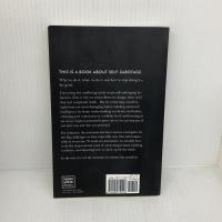 The Mountain Is You: Transforming Self-Sabotage Into Self-Mastery Thought Catalog Books BriannaWiest