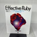 Effective Ruby 翔泳社 Peter J.Jones