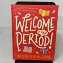 Welcome to Your Period! (Welcome to Your Body) Walker Books US YumiStynes