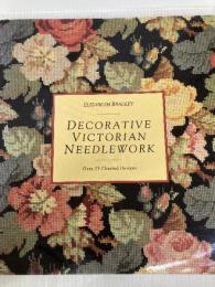 Decorative Victorian Needle Random House UK Bradley, Elizabeth