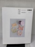 ベビーの小物とお洋服　決定版 (Boutique books) ブティック社 ブティック社