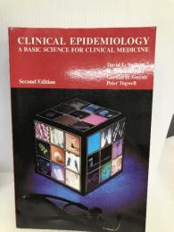 Clinical Epidemiology: A Basic Science for Clinical Medicine Little Brown & Co Sackett, David L.