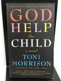 God Help the Child: A Novel Vintage Morrison, Toni