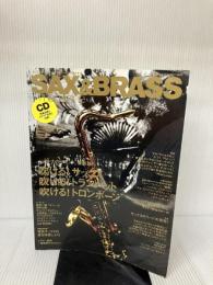 サックス&ブラス・マガジン (SAX & BRASS Magazine) volume.09(CD付き) (リットーミュージック・ムック)