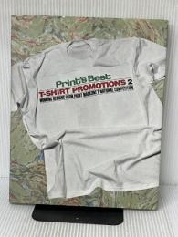 Print's Best T-Shirt Promotions 2: Winning Designs from Print Magazine's National Competition Rc Pubns Silver, Linda