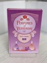 Perfumes of Yesterday Micelle Press Williams, David G