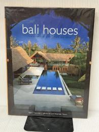 Bali Houses: New Wave Asian Architecture and Design Periplus Editions (HK) ltd. Francione, Gianni