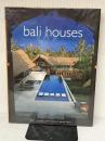 Bali Houses: New Wave Asian Architecture and Design Periplus Editions (HK) ltd. Francione, Gianni