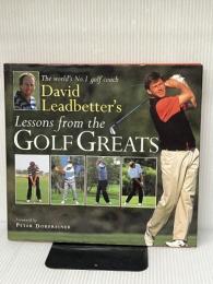 David Leadbetter's Lessons From The Golf Greats William Morrow Leadbetter, David