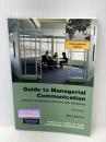 Guide to Managerial Communication: International Edition　 Pearson 　Munter, Mary M.