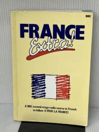 France Extra! Pearson Education Limited Moys, Alan