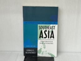 International Relations in Southeast Asia: The Struggle for Autonomy, Third Edition (Asia in World Politics) Row