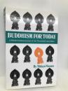 Buddhism for Today: A Modern Interpretation of the Threefold Lotus Sutra Tuttle Publishing Niwano, Nikkyo