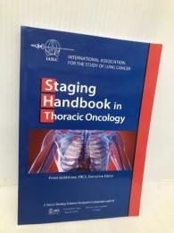 IASLC Staging Handbook in Thoracic Oncology