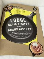 ※付録欠品。もっと鉄スキ大スキ! 〜LODGE SKILLET RECIPE BOOK 2〜 (ワールドムック) ワールドフォトプレス みなくちなほこ
