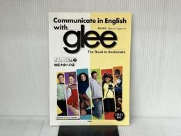 Communicate in English with glee (2) 松柏社 角山照彦