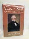 Tales of the South University of South Carolina Press Simms, William Gilmore