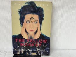 ザ・イエローモンキー/夜行性のかたつむり達とプラスチックのブ スコアーハウス