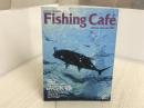 Fishing Café VOL.50: ロウニンアジ伝説 シマノ