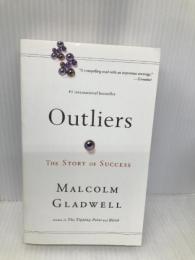 Outliers Little, Brown and Company Gladwell, Malcolm