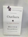 Outliers Little, Brown and Company Gladwell, Malcolm