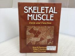 Skeletal Muscle: Form And Function Human Kinetics Macintosh, Brian R.