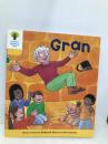 Oxford Reading Tree: Level 5: Stories: Gran Oxford University Press Hunt, Roderick