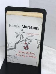 Blind Willow, Sleeping Woman Random House UK Ltd Murakami, Haruki