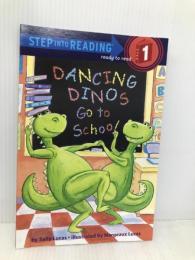 Dancing Dinos Go to School【※カバー無し】 Random House Books for Young Readers Lucas, Sally