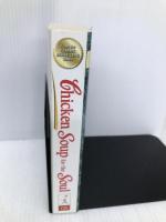 Chicken Soup for the Soul Chicken Soup for the Soul Jack Canfield