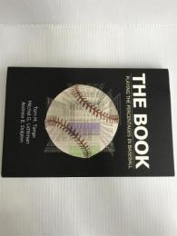 The Book: Playing The Percentages In Baseball CreateSpace Independent Publishing Platform Tango, Tom