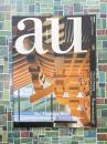 a+u　(エー・アンド・ユー)　581　2019年2月号　手わざと建築　竹中工務店と竹中大工道具館