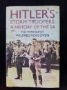 Hitler's Storm Troopers: A History of the SA : The Memoirs of Wilfred von Oven　（洋書）　ヒトラーの突撃隊　SAの歴史　ウィルフレッド・フォン・オーブンの回想録