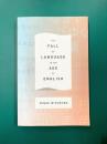 The Fall of Language in the Age of English　【洋書】