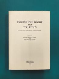 ENGLISH PHILOLOGY AND STYLISTICS　（英語論文）　英語文献学と文体論　