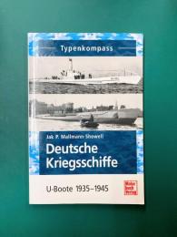 Deutsche Kriegsschiffe　U-Boote 1935-1945　【洋書】