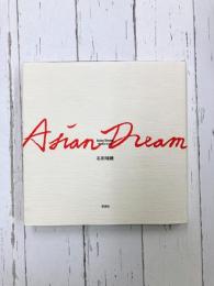 Asian Dream