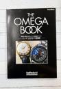 THE OMEGA BOOK（オメガブック）　オメガ150年の軌跡　(Town Mook)