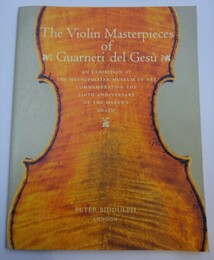 The Violin masterpieces of  Giuseppe Guarneri del Gesu［洋書］ジュゼッペ・グァルネリのヴァイオリン名器の話
