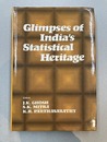 Glimpses of India's Statistical Heritage　【洋書】