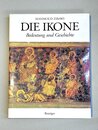 Die Ikone　Bedeutung und Geschichte　（洋書）　イコンの意味と歴史