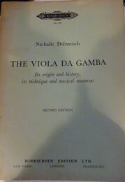 The Viola Da Gamba Its Origin and History Its Technique and Musical Resources［洋書］（ヴィオラ・ダ・ガンバその歴史・技術・起源）