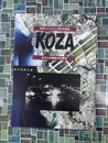 Koza　写真がとらえた1970年前後 　あなたが歴史の目撃者