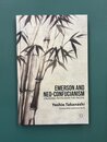 Emerson and Neo-Confucianism: Crossing Paths over the Pacific　（洋書）　エマーソンと新儒教：太平洋を越えて交わる道