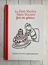 Le Petit Nicolas & Alain Ducasse font des gateaux 【洋書/仏文】